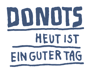 Donots: Heute ist ein guter Tag
